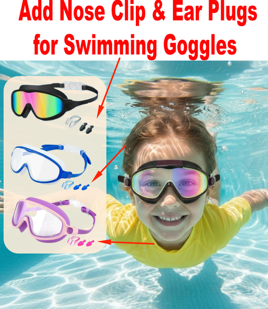 Add Nose Clip & Ear Plugs for Swimming Goggles